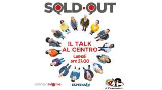 Sold out giusta